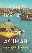 Homo Irrealis by Andre Aciman